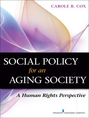 cover image of Social Policy for an Aging Society